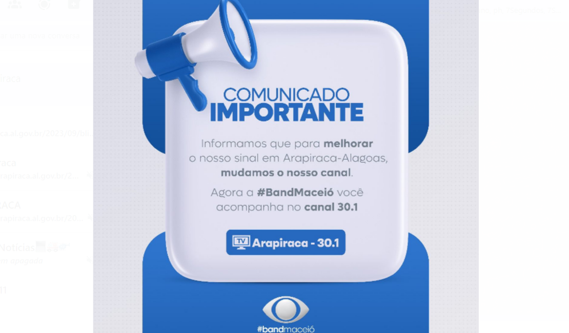 TV Bandeirantes anuncia canal para melhorar sinal de transmissão em Arapiraca