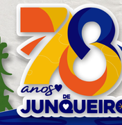 Junqueiro celebra 78 anos com programação extensa de shows, inaugurações e ações para a população