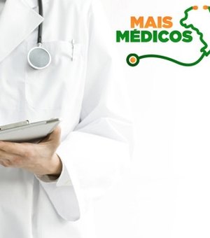 Edital abre vagas para o Mais Médico em sete municípios alagoanos