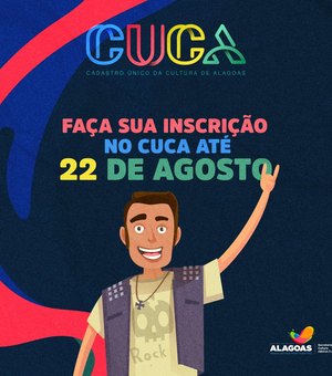 Prazo para inscrições no Cadastro Único da Cultura Alagoana segue até o dia 22 de agosto