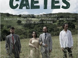 Espetáculo Caetés se apresenta em Quebrangulo neste sábado (21)