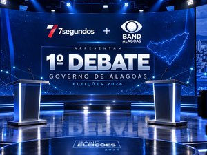 7Segundos e Band se unem para transmitir 1º debate ao Governo de Alagoas