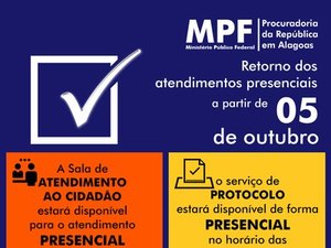 MPF em Alagoas retoma atendimentos presenciais a partir de 05 de outubro