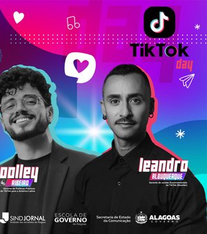 TikTok Day: 10ª edição do Tendências & Soluções traz especialistas da plataforma para Alagoas