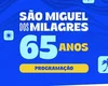 Prefeitura divulga programação do aniversário de 65 anos de São Miguel dos Milagres