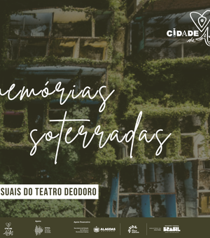 Complexo Cultural Teatro Deodoro recebe exposição Memórias Soterradas