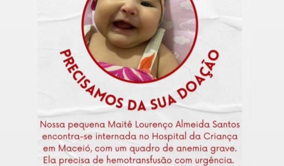 Bebê internada em Maceió precisa urgente de doação de sangue