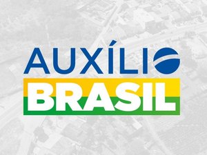 Pagamento do Programa Auxílio Brasil continua nesta sexta (22)