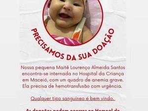 Bebê internada em Maceió precisa urgente de doação de sangue