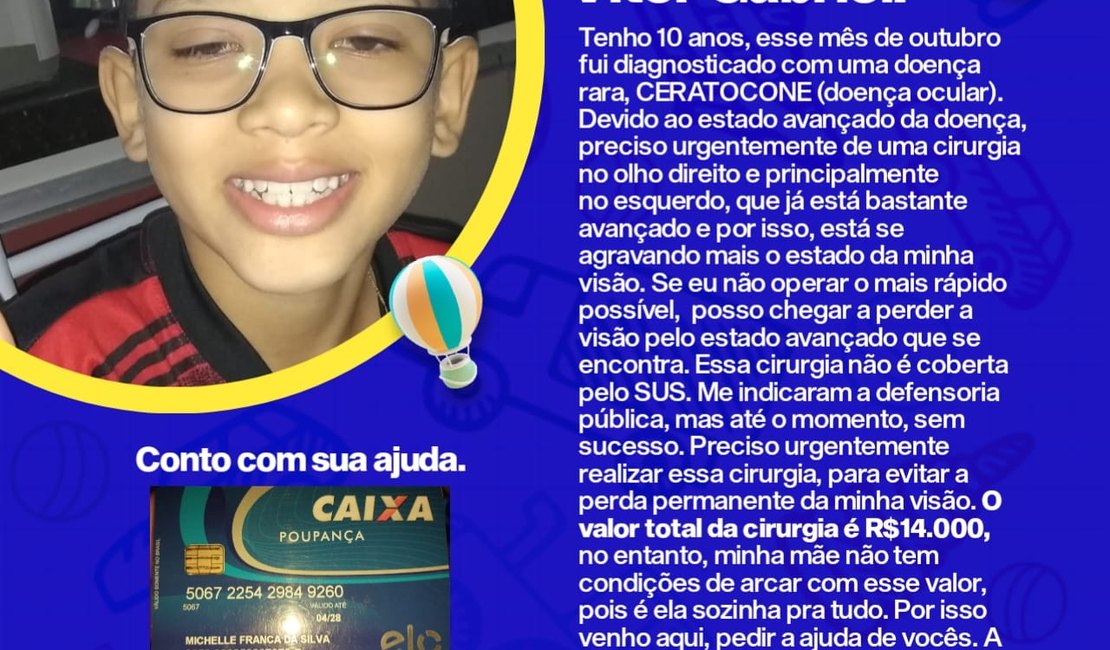 Mãe pede ajuda para custear cirurgia de filho com doença ocular