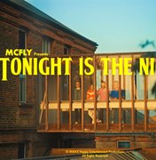 McFly lança clipe de “Tonight is the Night” e ação exclusiva para o público brasileiro