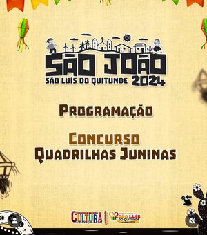 São Luís do Quitunde anuncia programação do Concurso de Quadrilhas