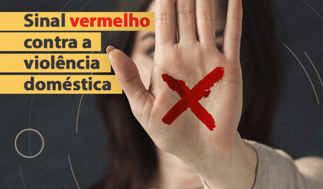 Judiciário de Alagoas já concedeu 306 medidas protetivas a vítimas de violência doméstica