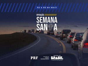 Operação Semana Santa termina com um acidente fatal nas rodovias federais de AL