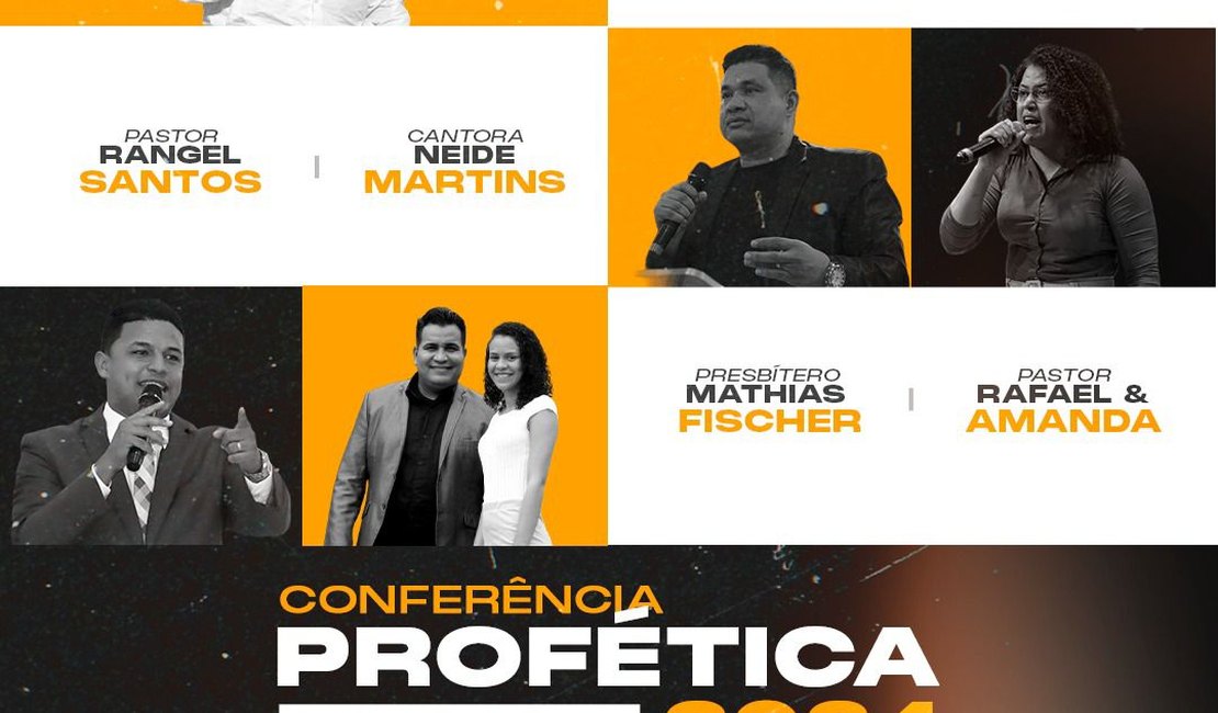Assembleia de Deus Vitória em Cristo realiza Conferência Profética em Arapiraca