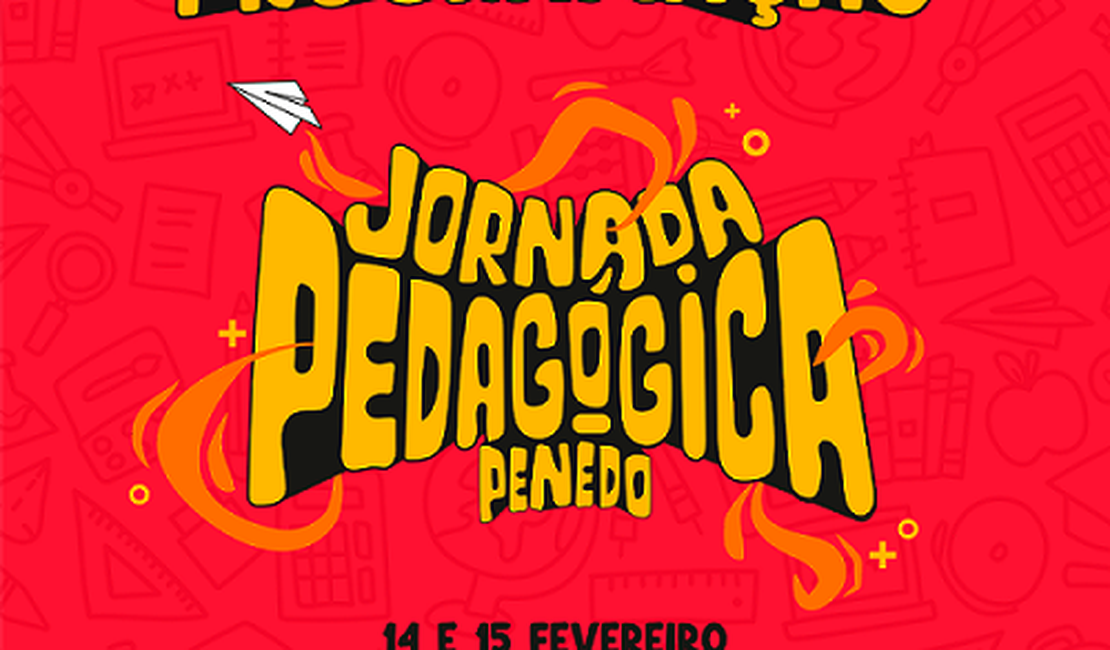 Jornada Pedagógica de Penedo será inovadora e com palestrantes de nível nacional