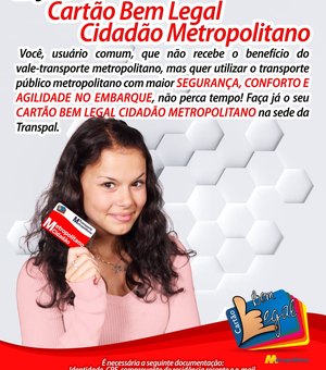Chegou o cartão 'Bem Legal' cidadão Metropolitano