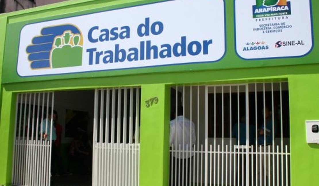 Casa do Trabalhador de Arapiraca oferece novas vagas de emprego