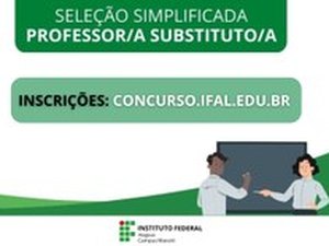 Ifal Maceió oferece vaga para professor substituto