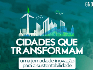 Maceió avança para a próxima fase do programa de inovação e sustentabilidade