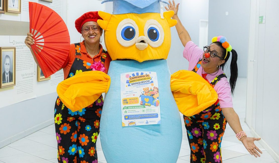 Secretaria de Educação de Arapiraca lança campanha para arrecadar brinquedos