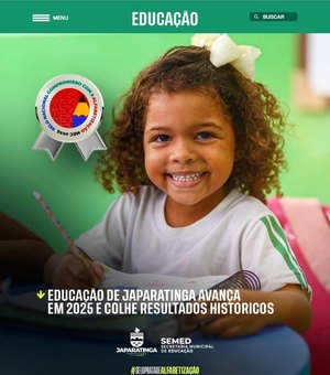Educação de Japaratinga avança em 2025 e colhe resultados históricos