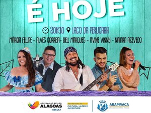 Shows gratuitos do maior São João de Arapiraca começam hoje