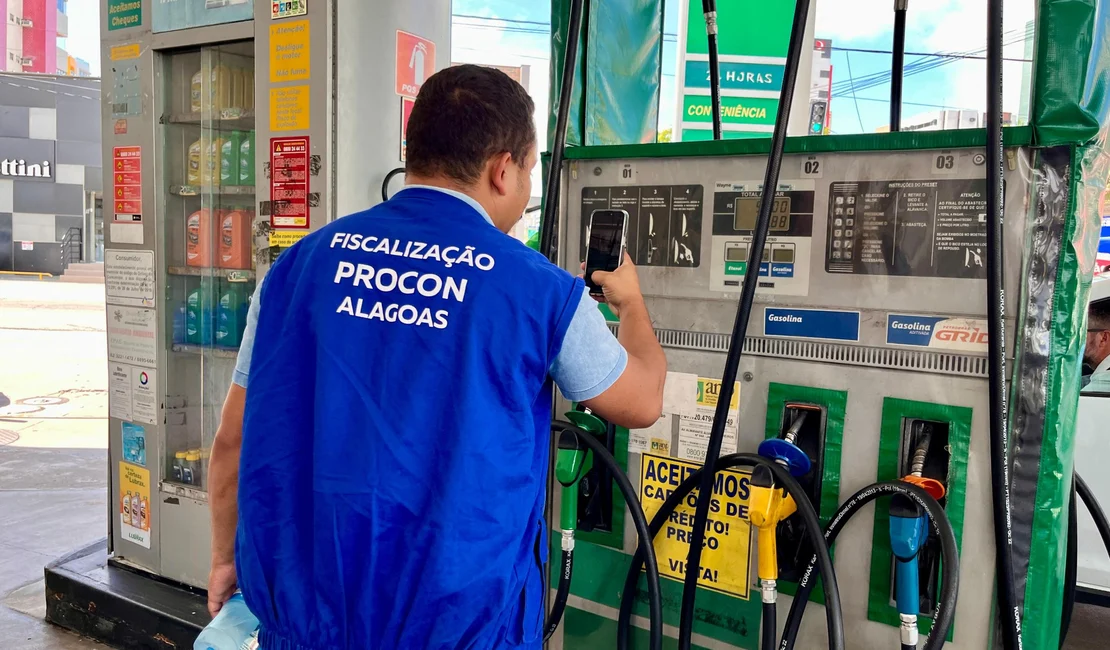 Procon AL, intensifica fiscalização em postos que não repassam redução de preço da gasolina