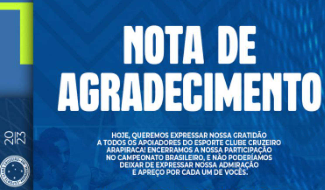 Diretoria do Cruzeiro emite nota em agradecimento aos apoios conquistados durante a campanha na Série d