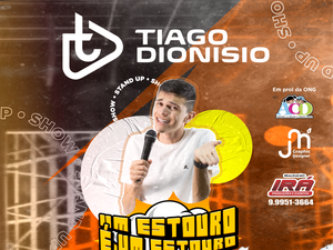 Humorista Tiago Dionísio faz show beneficente em Arapiraca neste sábado (28)