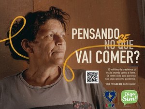 Campanha Diga SIM da LBV, mobiliza sociedade no enfrentamento a fome em AL
