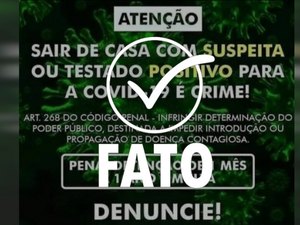 É fato que sair de casa infectado com Covid-19 é crime passível de prisão