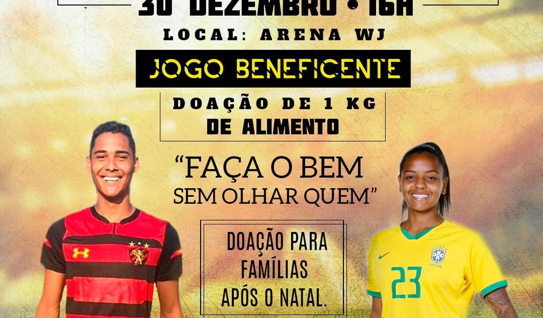 Geyse Ferreira e Ed fazem promovem partida beneficente em Porto Calvo