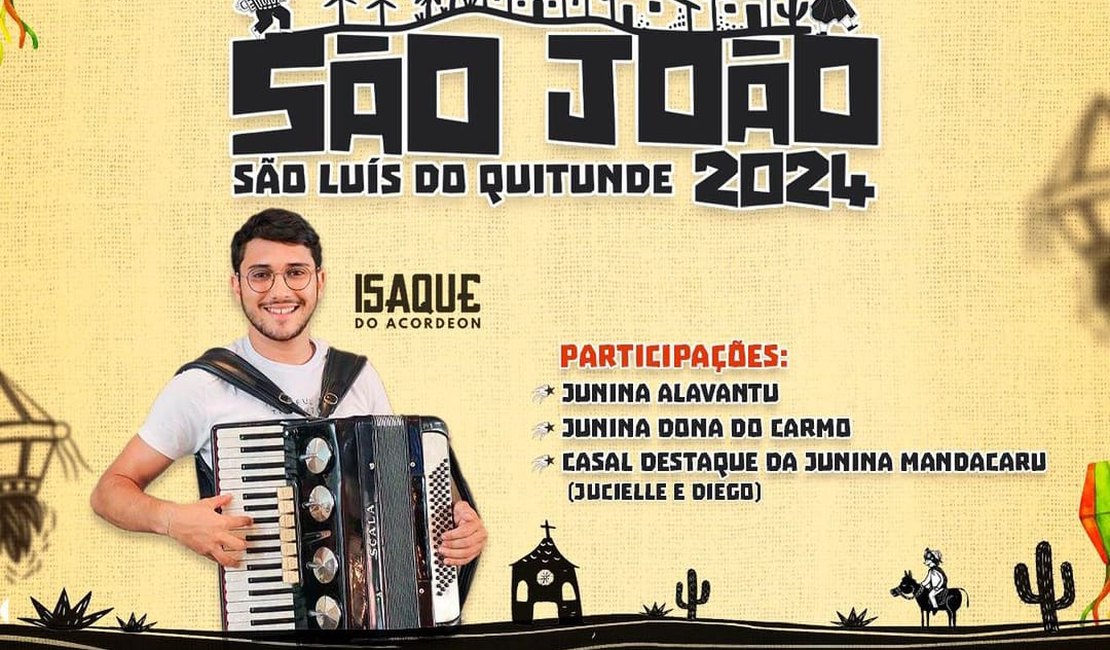 Prefeitura de São Luís do Quitunde promove abertura do São João no dia 1º de junho