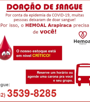  Doa sangue: Hemoal Arapiraca diz que número de doares baixou durante pandemia e estoque está crítico
