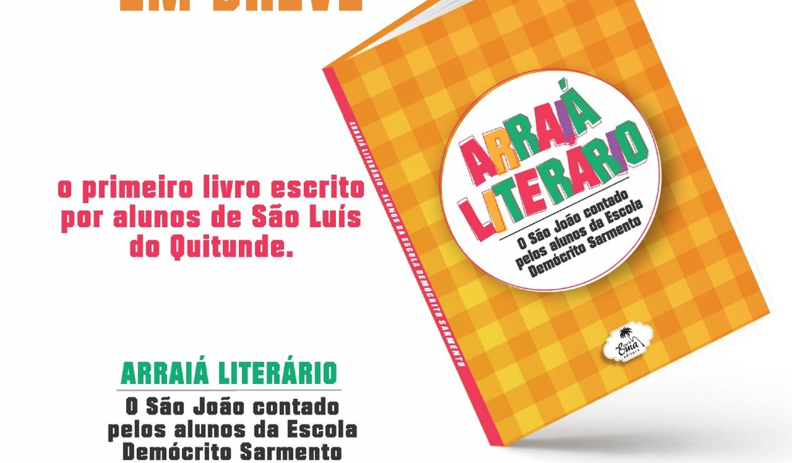 Alunos de escola pública de São Luís do Quitunde escrevem livro