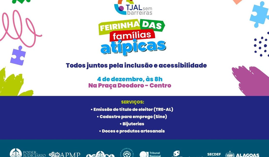 Judiciário de Alagoas promove Feira das Famílias Atípicas nesta quinta (4)