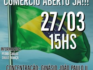 Empresários pressionam governo e convocam buzinaço em Arapiraca para reabertura do comércio
