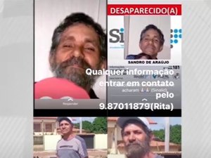 Família oferece R$ 1,5 mil para quem encontrar homem desaparecido desde o Natal