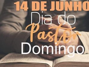Presidida por arapiraquense, Federação Nacional celebra o dia do pastor evangélico neste domingo (14) 