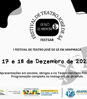 Primeira edição do Festival de Teatro José de Sá movimenta a cena cultural de Arapiraca