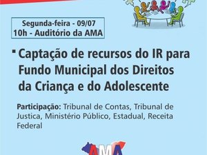 Campanha em defesa do Fundo dos Direitos da Criança e Adolescente é apoiada por AMA