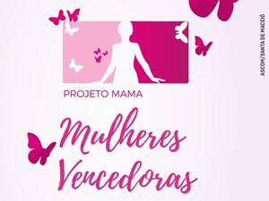 Projeto Mama – Mulheres Vencedoras retoma atividades em janeiro