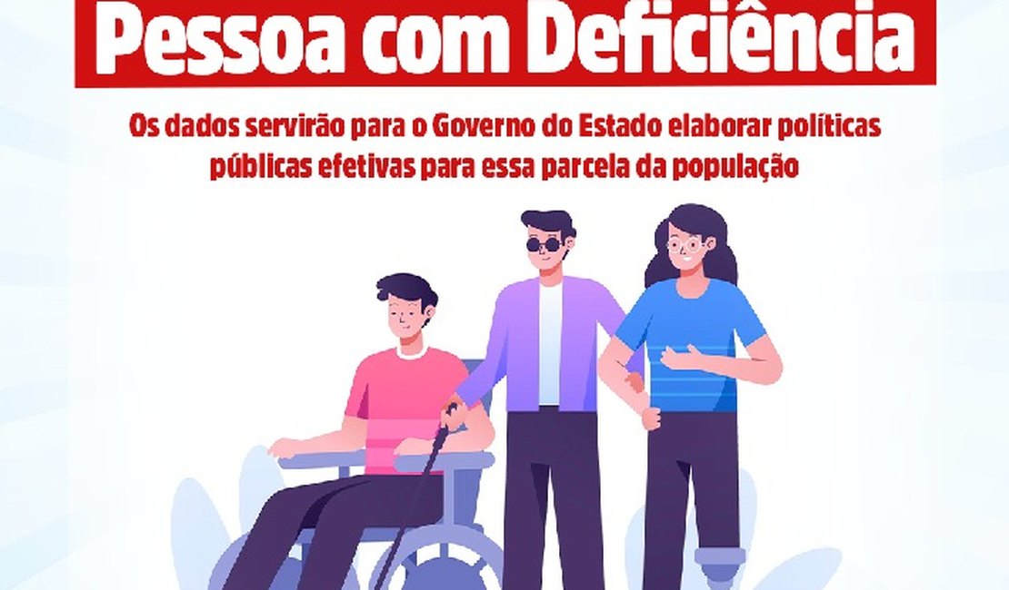 Secretaria Estadual da Cidadania realiza Censo da Pessoa com Deficiência