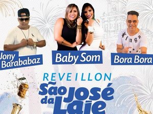 Baby Som e Barababaz estão entre as atrações do réveillon de São José da Laje