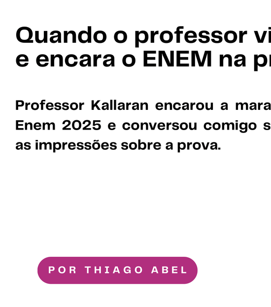 Análise da prova do ENEM com o professor Kallaran: o que foi visto das áreas de Ciências da Natureza e Matemática.