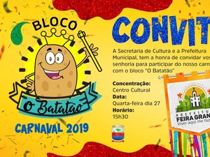 Bloco o Batatão vai desfilar nesta quarta (27) em Feira Grande