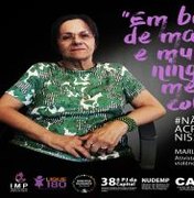 Maria da Penha participa da campanha Agosto Lilás, promovida pelo MPE/AL