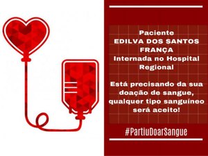 Paciente internada no Hospital Regional precisa de doação de sangue com urgência