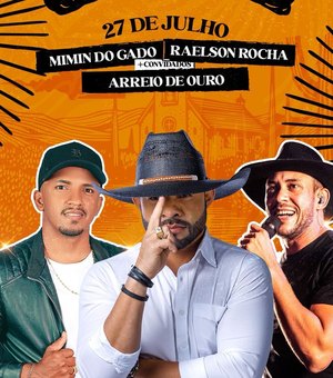 Mimim do Gado, Raelson Rocha e Arreio de Ouro comandam shows em Lagoa da Canoa